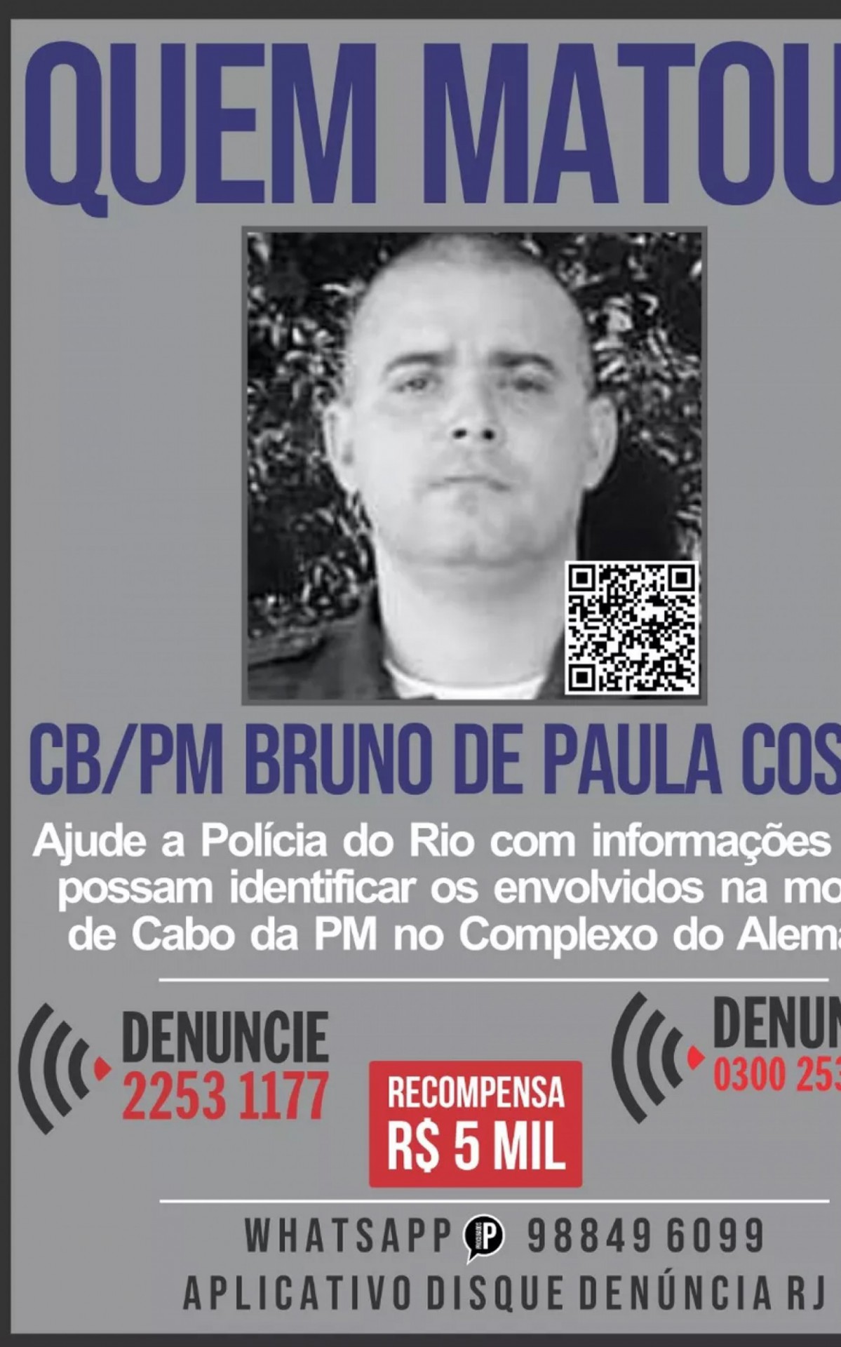 Disque Den&uacute;ncia pede informa&ccedil;&otilde;es que levem aos autores da morte do cabo De Paula