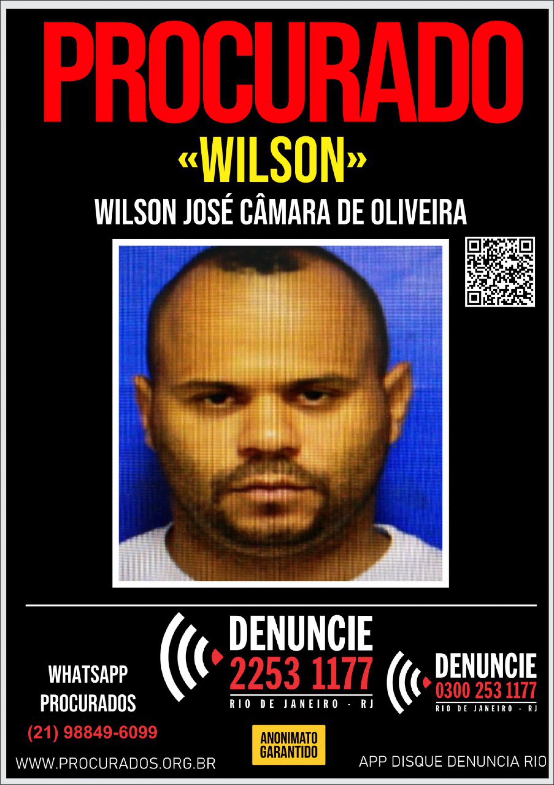 Wilson José Câmara de Oliveira, de 37 anos, já é considerado foragido da Justiça - Divulgação