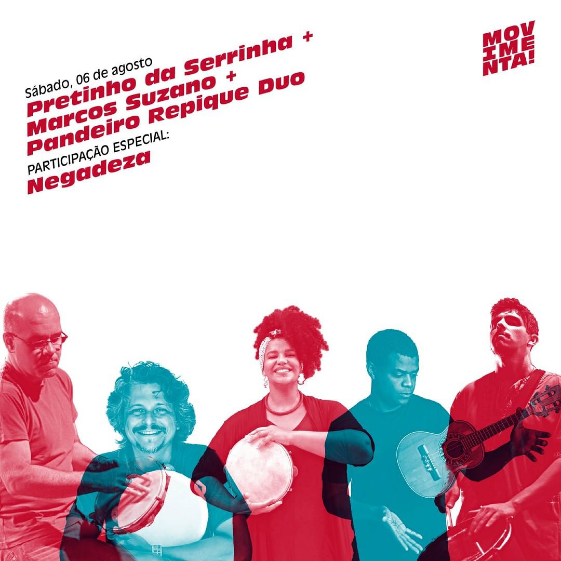 Pretinho da Serrinha, Marcos Suzano, Pandeiro Repique Duo e Negadeza participam do 'Festival Movimenta' no s&aacute;bado