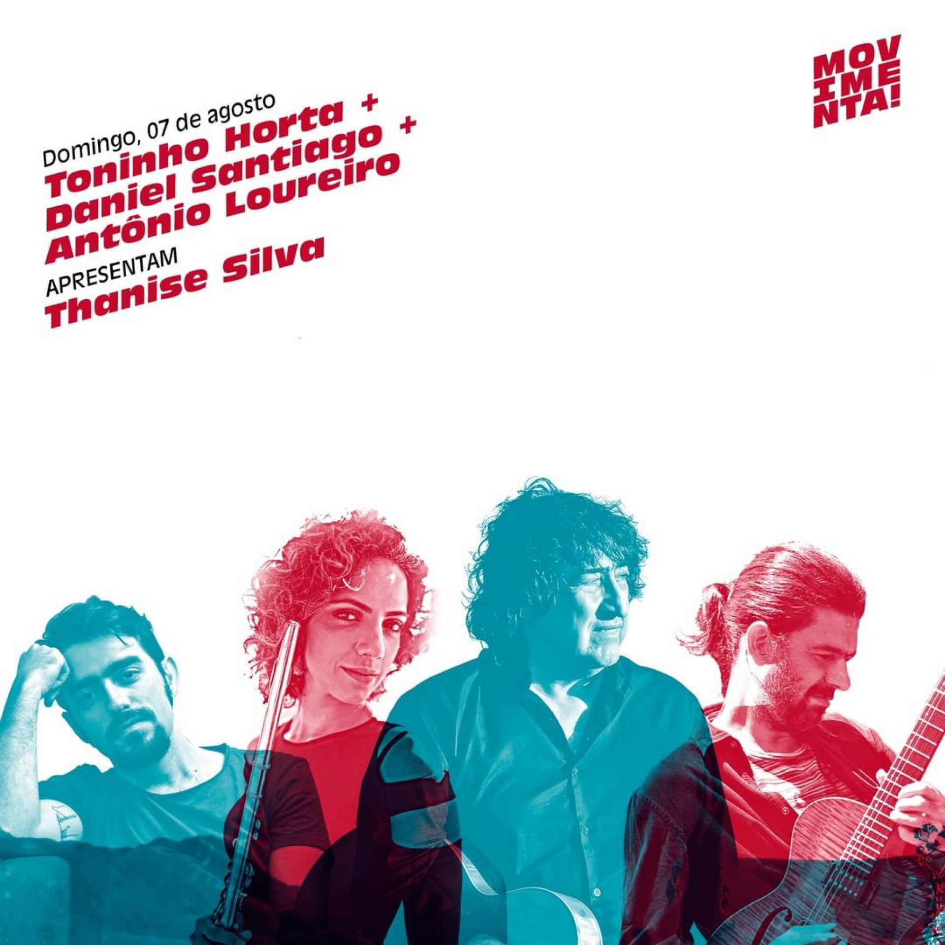 Toninho Horta, Daniel Santiago, Ant&ocirc;nio Loureiro e Thanise Silva participam do 'Festival Movimenta' no domingo