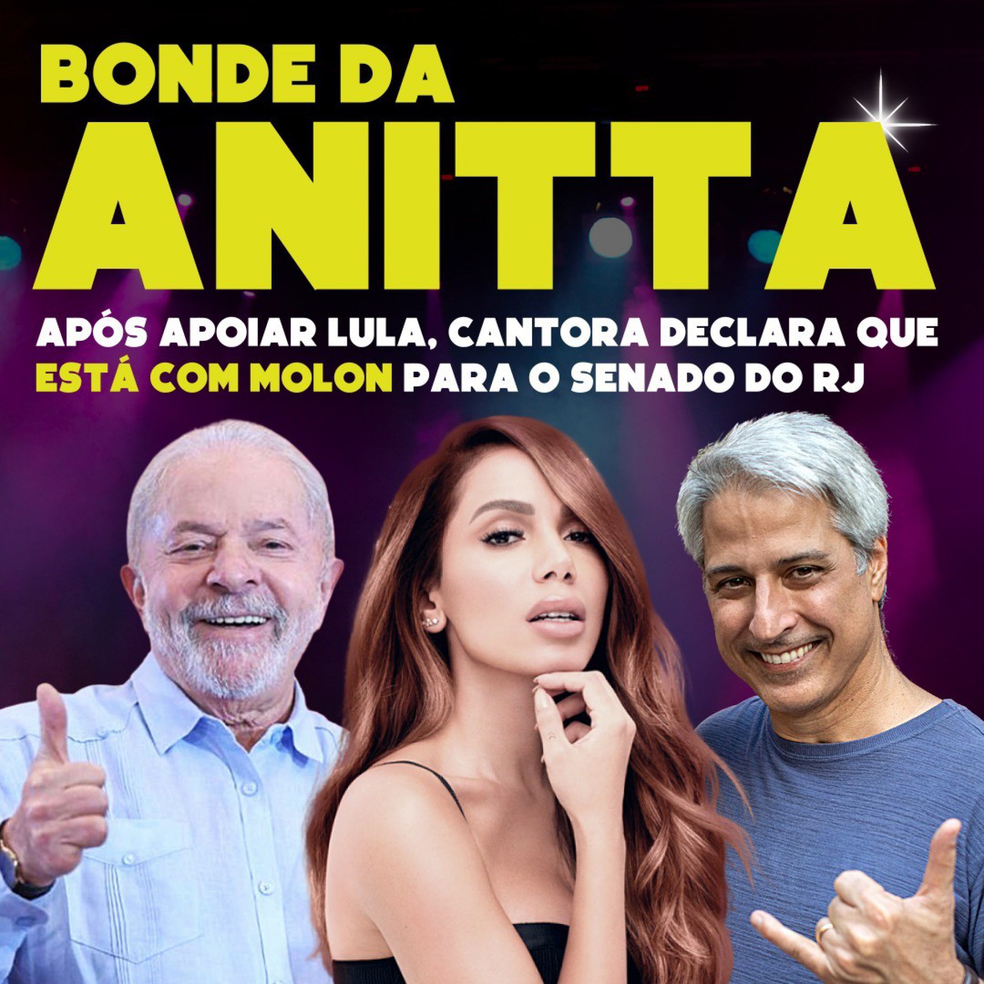 Anitta declara abertamente apoio a Lula (PT), para Presidente, e Molon (PSB-RJ), para o Senado. - Reprodu&ccedil;&atilde;o/Redes Sociais