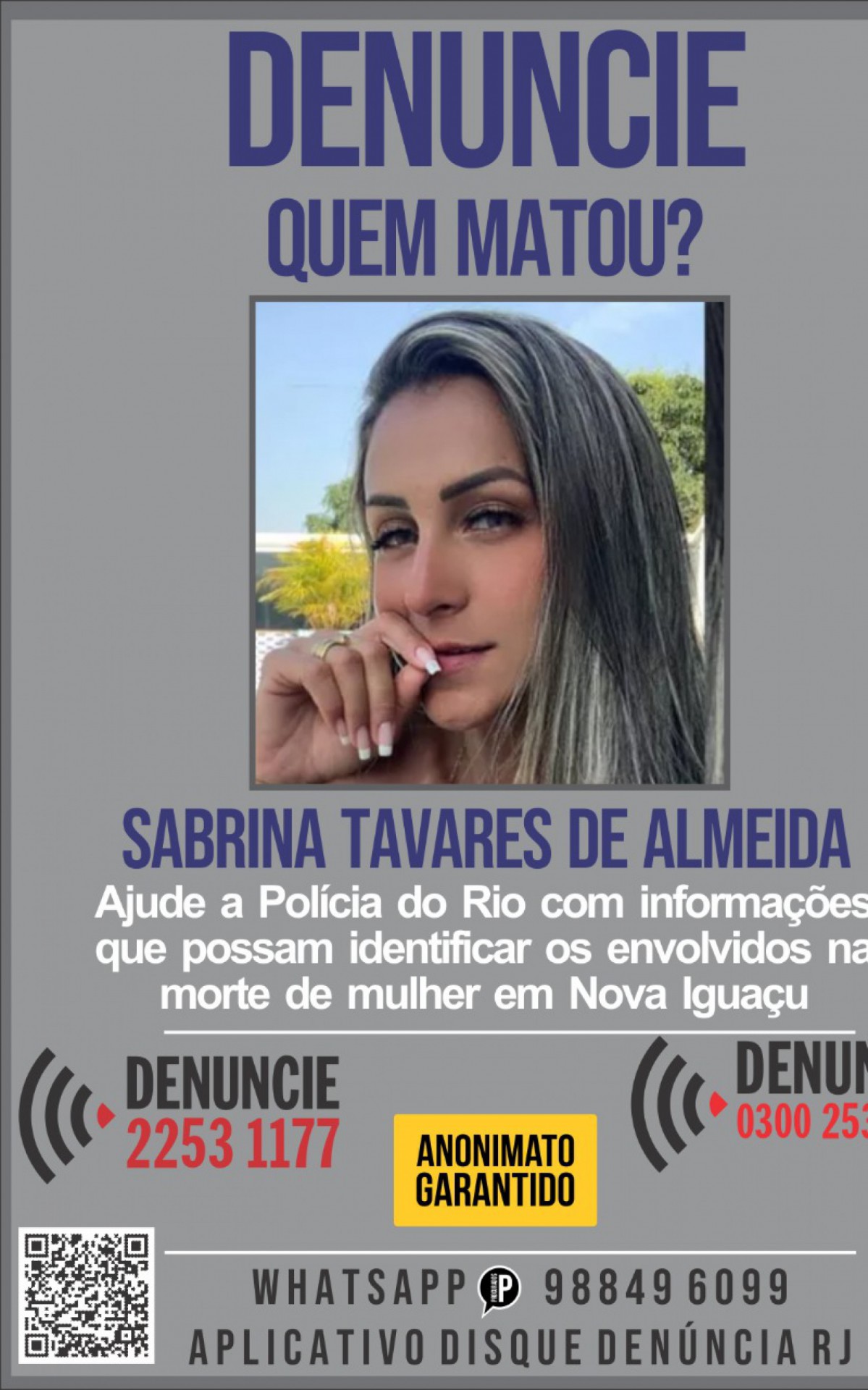 Sabrina Tavares de Almeida teria tentando fugir dos criminosos, mas acabou baleada pelas costas - Divulgação/Portal dos Procurados