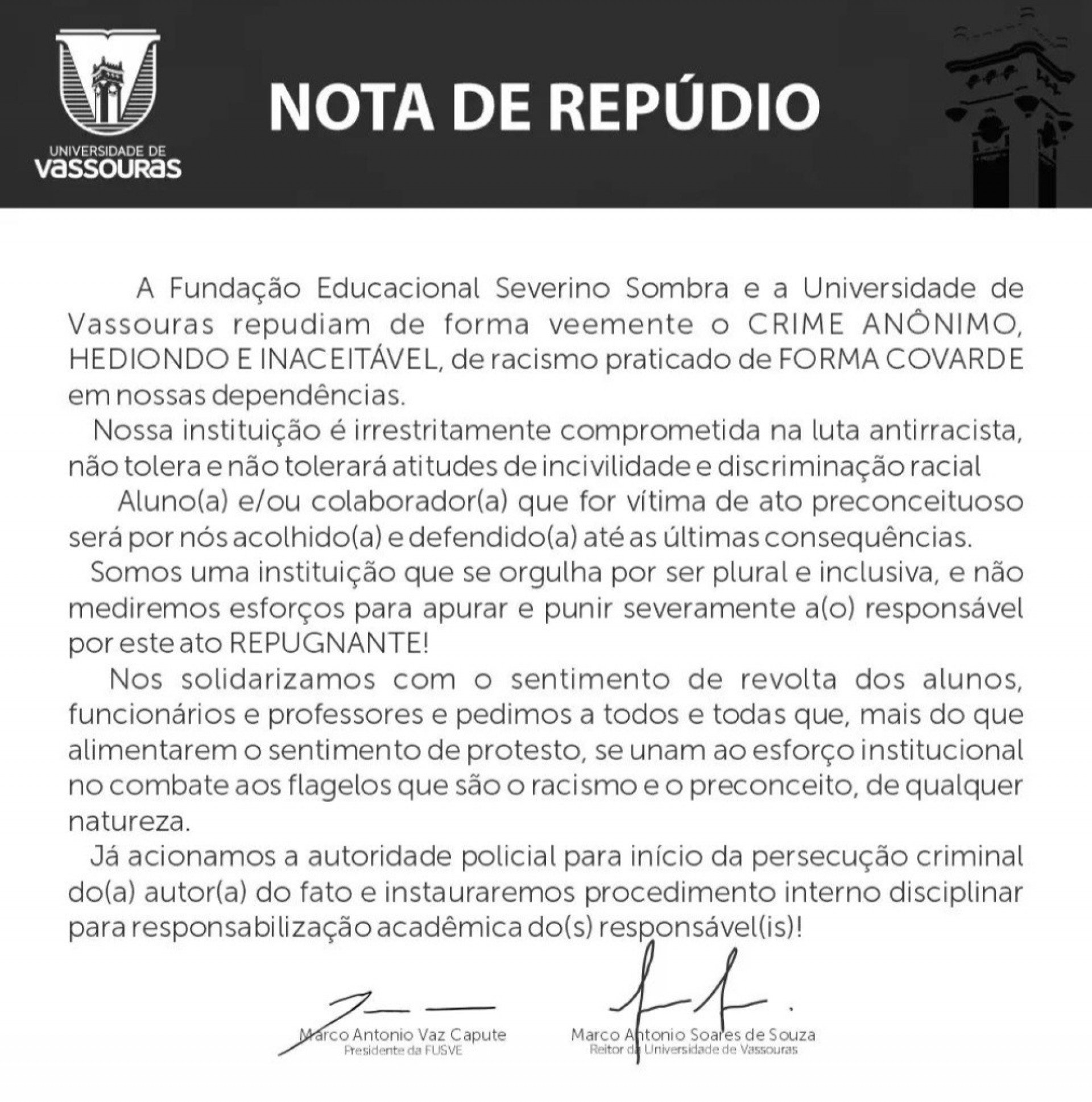 Caso aconteceu ontem (1&ordm;) e nota de rep&uacute;dio foi emitida na manh&atilde; de hoje (02)