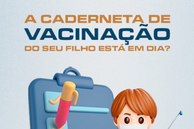 Secretaria de Saúde orienta pais sobre importância de manter caderneta de vacina do filho em dia