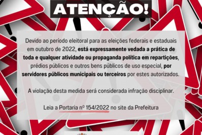 Prefeito determina cumprimento rigoroso da Legislação Eleitoral nas repartições públicas municipais