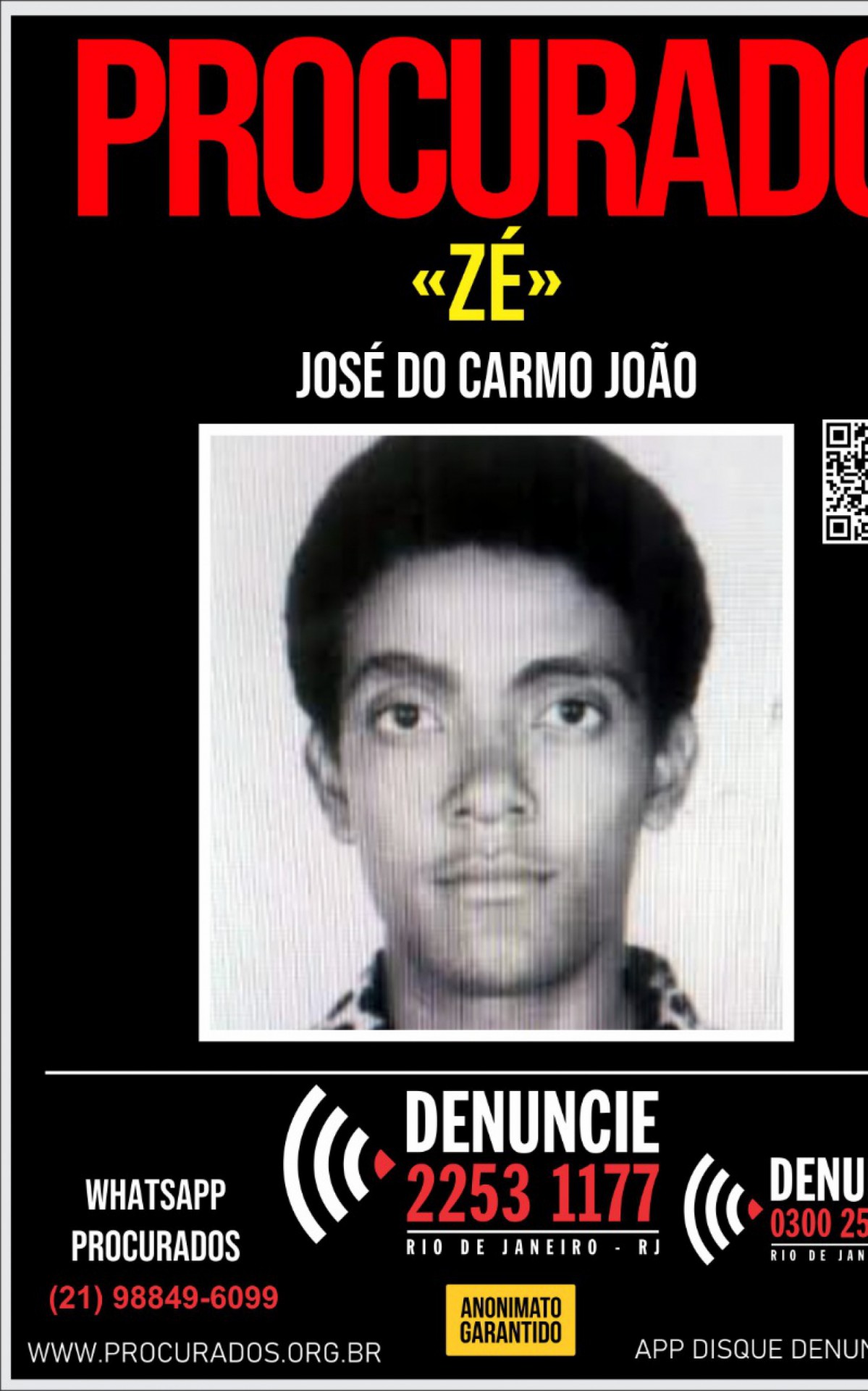 José do Carmo João desapareceu após notar a chegada da polícia em sua residência - Divulgação/Portal dos Procurados