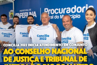 Conciliar 2022 ganha reforço na proposta de até 100% de descontos nos juros e multas para inadimplentes