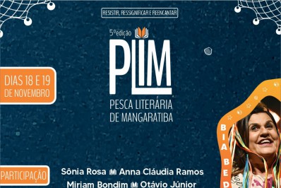 Vem aí a 5 ª PLIM 2022! Pesca Literária de Mangaratiba