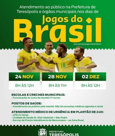 Dias de jogo do Brasil têm novos horários nos órgãos municipais, Teresópolis