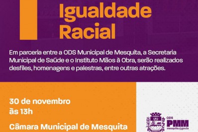 Prefeitura de Mesquita anuncia 1ª Seminário de Igualdade Racial da SEMUS