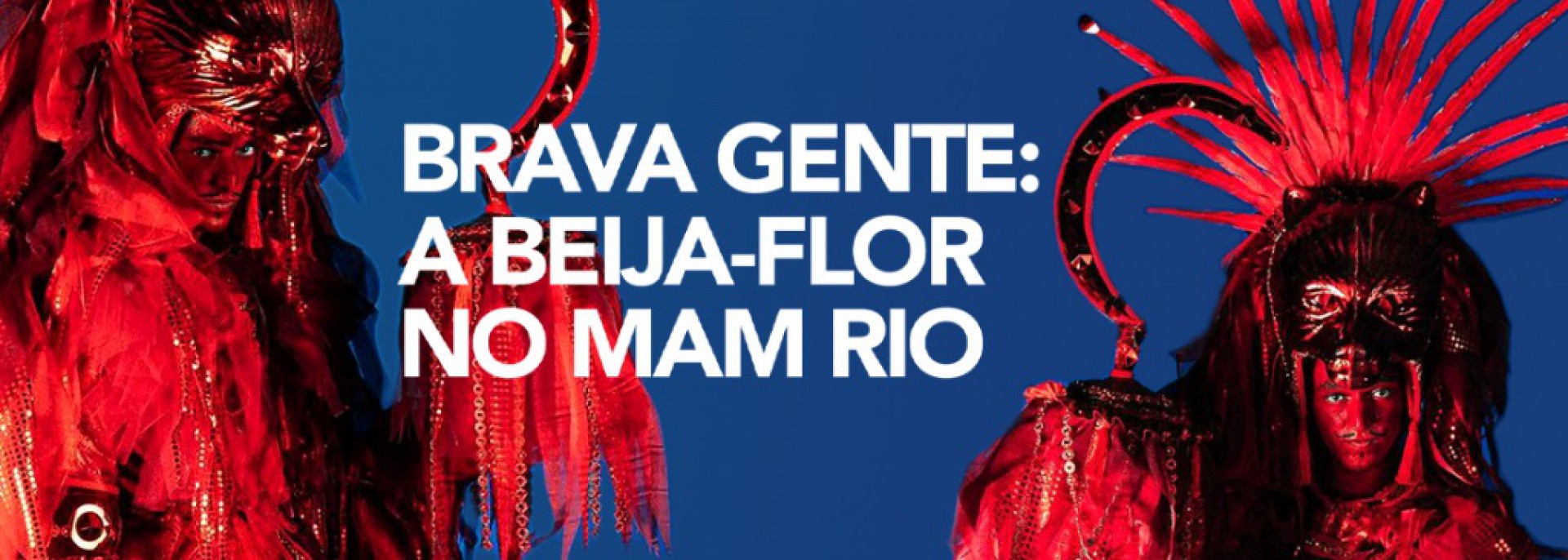 O programa 'Brava gente: a Beija-Flor no MAM Rio' se estenderá até o início de 2023 com participação de integrantes célebres da escola de samba, como, a porta-bandeira Selminha Sorriso e o mestre-sala Claudinho - Divulgação