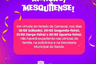 Prefeitura de Mesquita decreta ponto facultativo nos dias 20 e 22 de fevereiro