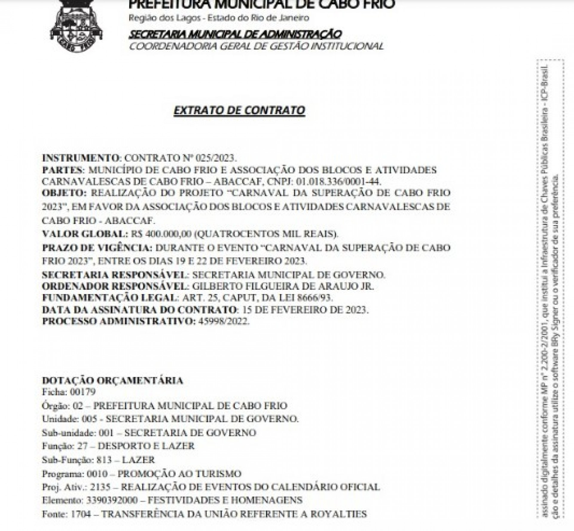 Os blocos reclamaram que não receberam qualquer bonificação ou recursos da cervejaria.
- Reprodução