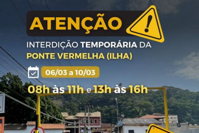 Secretaria de Obras comunica sobre interdição temporária da Ponte Vermelha da Ilha