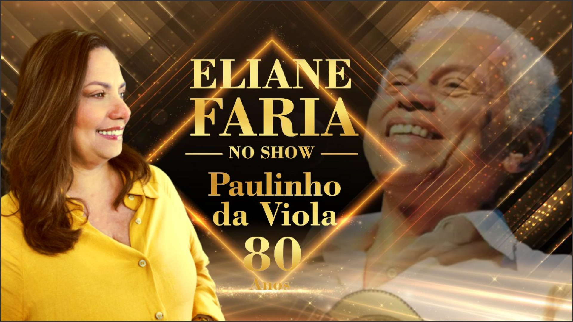 Eliane Faria e Paulinho da Viola - Foto divulga&ccedil;&atilde;o