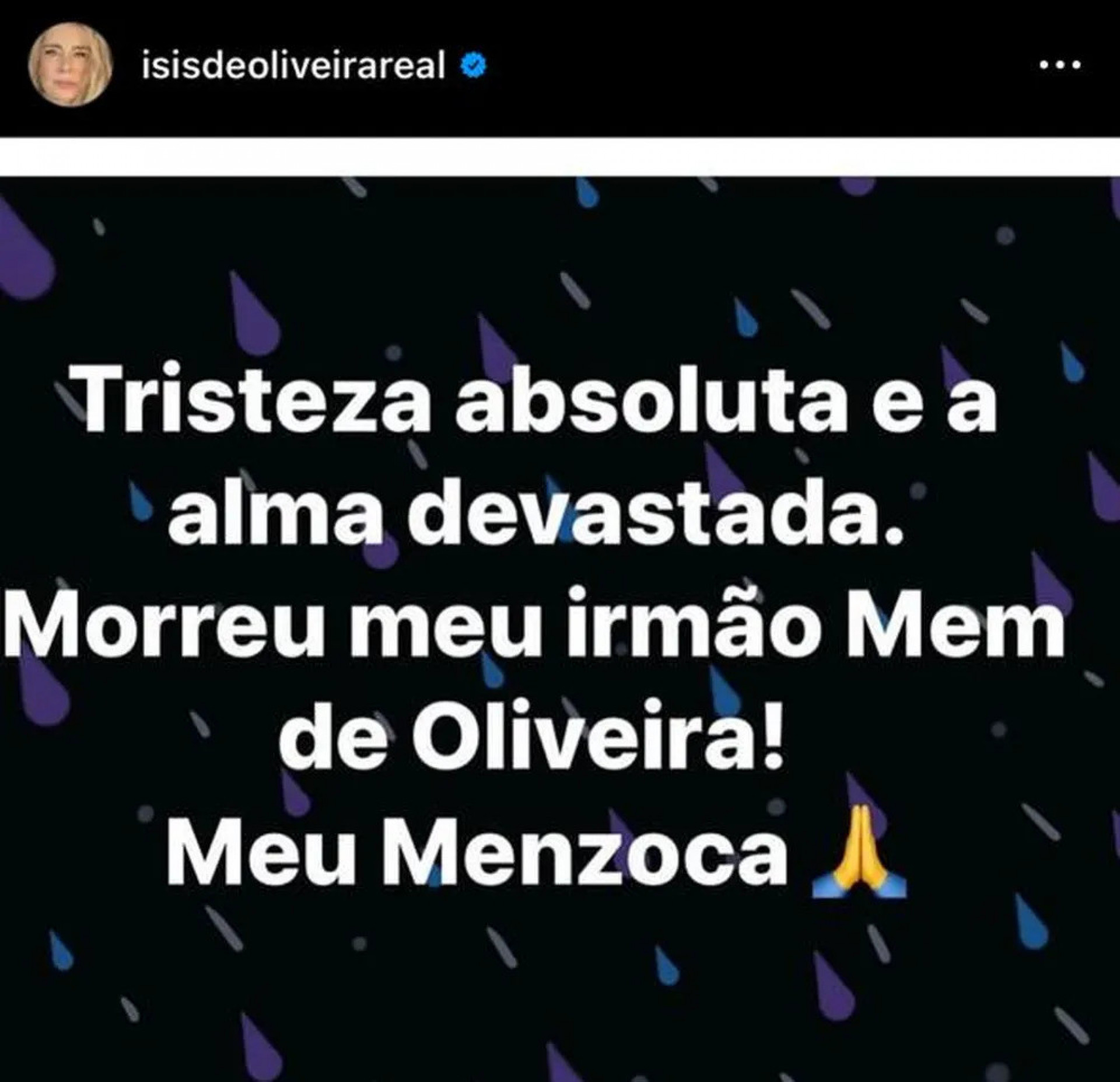 Isis de Oliveira lamentou a morte do irmão, Mem de Oliveira, nas redes sociais - Reprodução/Instagram