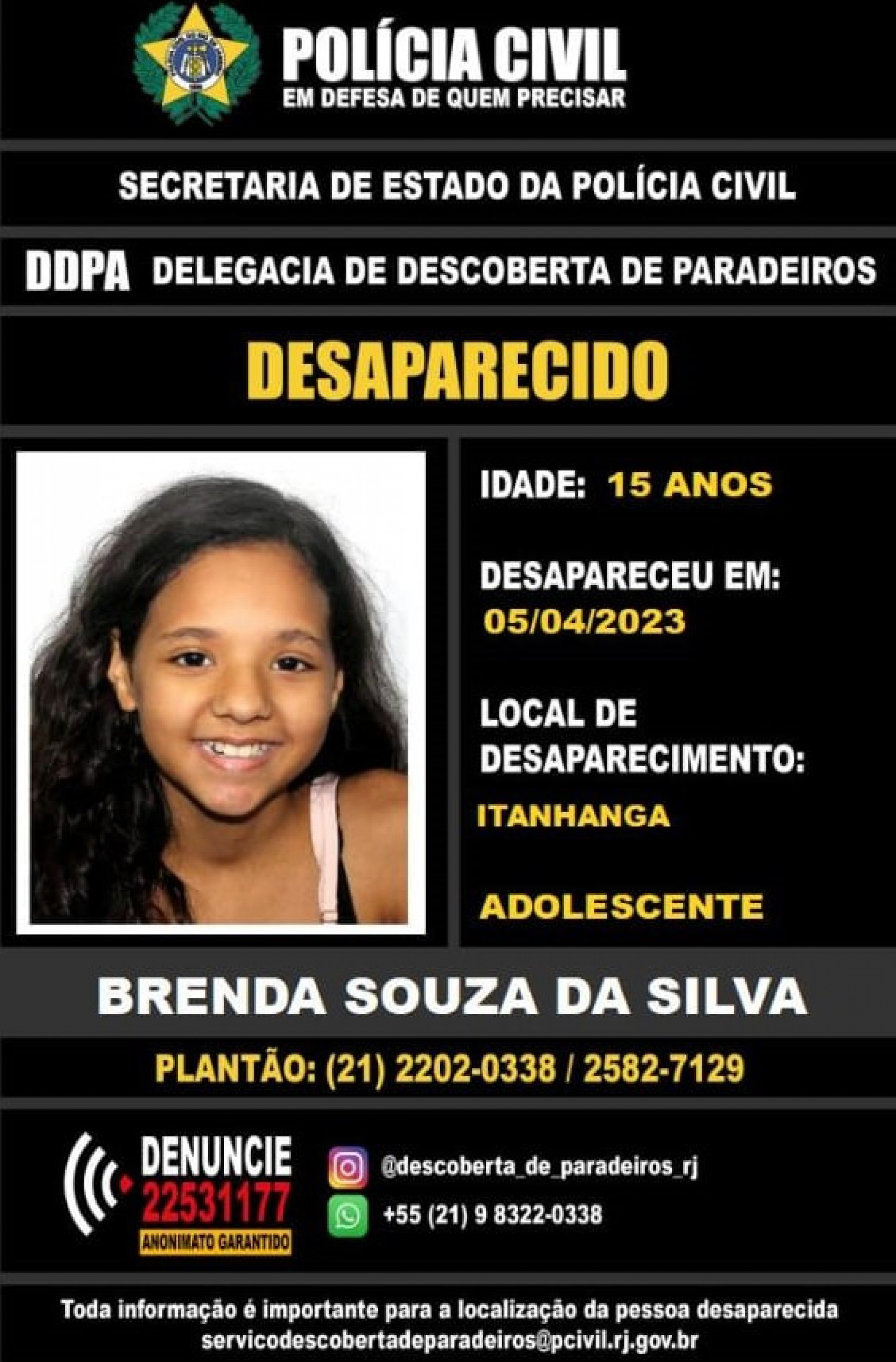Brenda Souza da Silva, de 15 anos, foi vista pela última vez pelos pais nesta quarta-feira - Reprodução/Redes Sociais