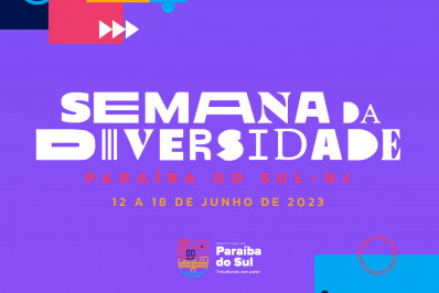Paraíba do Sul realiza a 1ª Semana da Diversidade