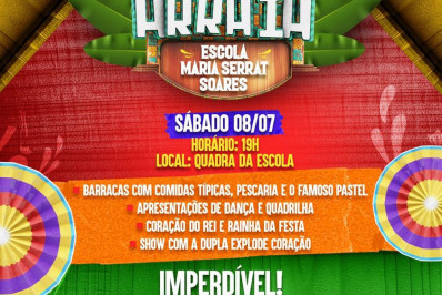 Arraiá da E. M. Maria Serrat Soares promete animar o bairro Gulf