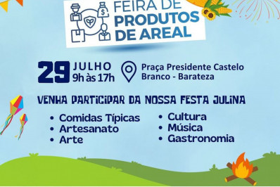 Feira de Produtos de Areal promete animação com realização de Festa Julina