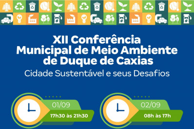 Conferência do Meio Ambiente de Caxias vai debater sobre cidade sustentável
