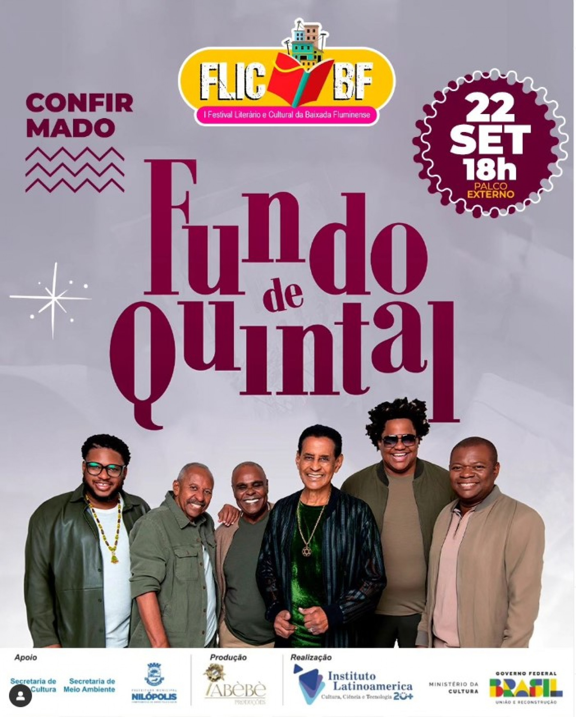 O grupo Fundo de Quintal ser&aacute; uma das atra&ccedil;&otilde;es musicais da Flic-BF - Divulga&ccedil;&atilde;o