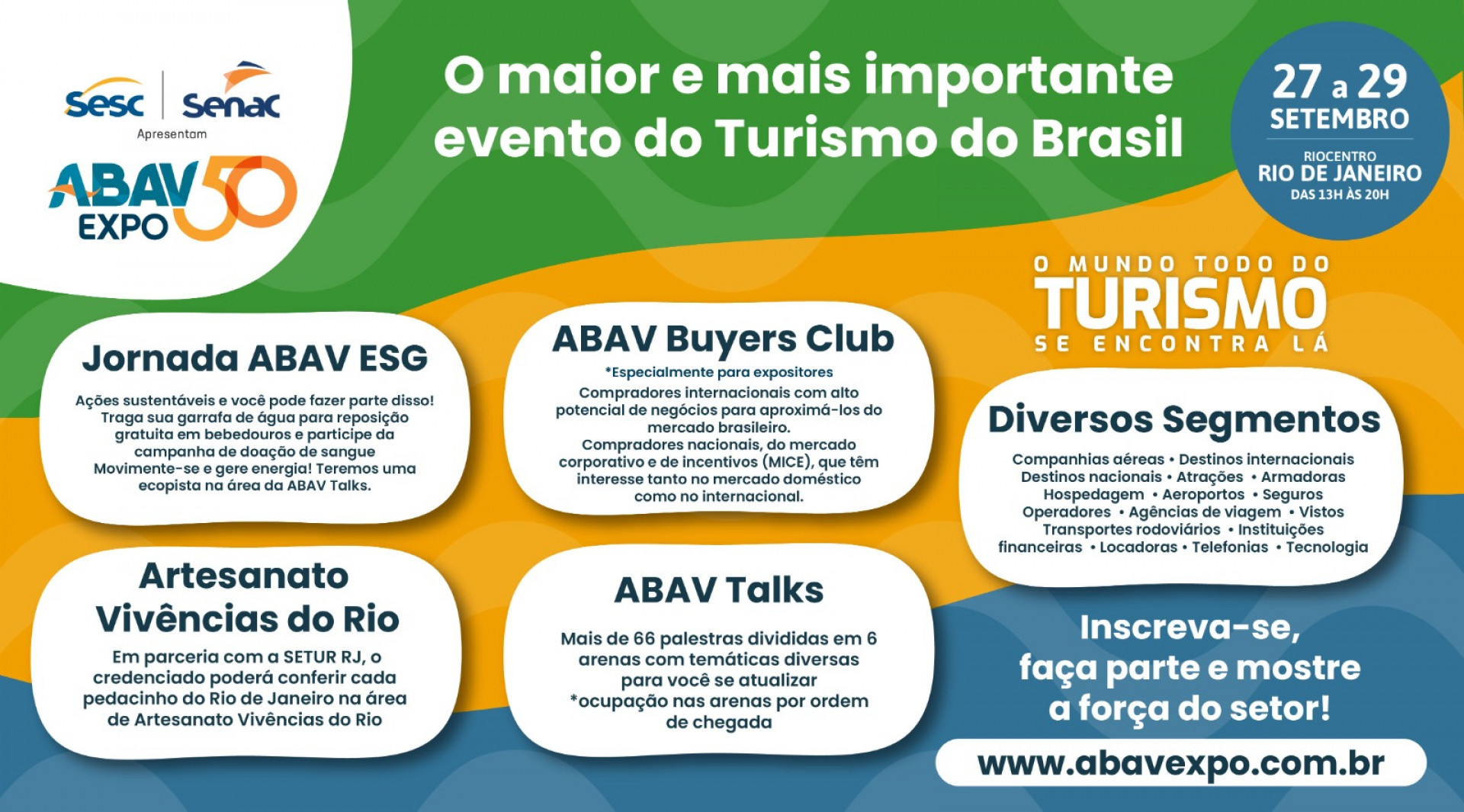 As inscri&ccedil;&otilde;es para a ABAV Expo s&atilde;o gratuitas e podem ser feitas no site abavexpo.com.br - Divulga&ccedil;&atilde;o