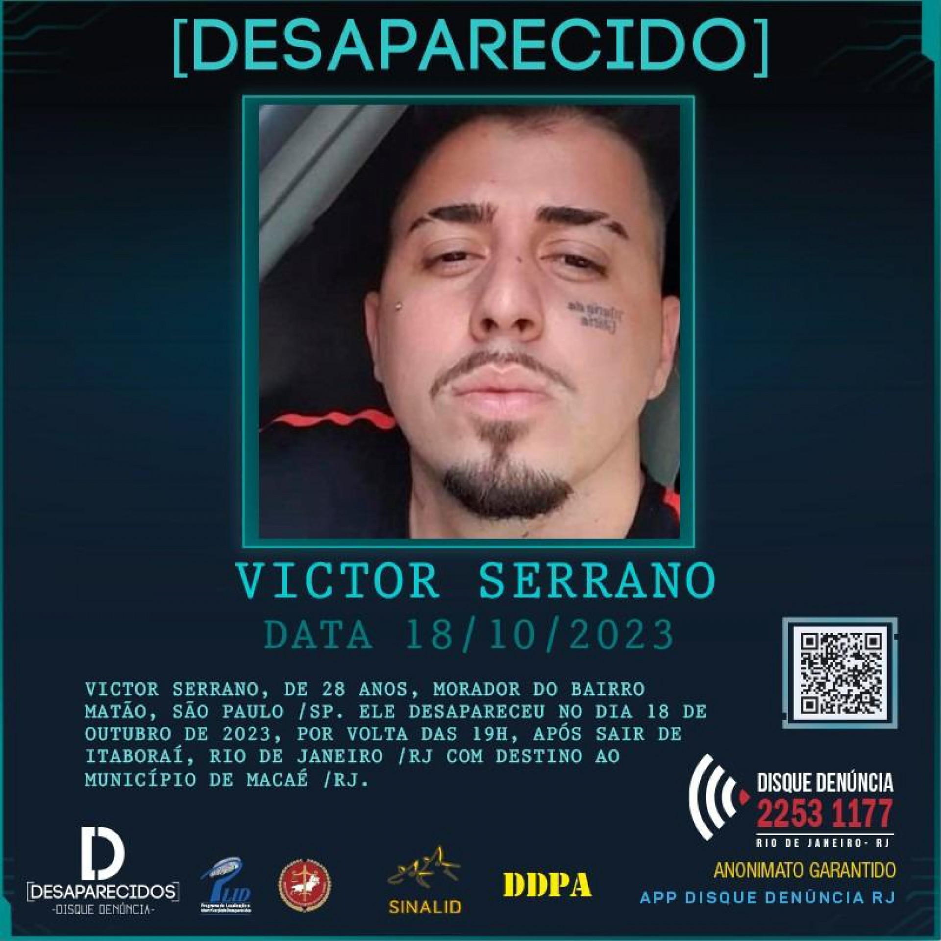 Programa Disque-Denúncia pede informações sobre o paradeiro do jovem paulista Victor Serrano, de 28 anos, que desapareceu há 5 dias, após embarcar em um carro de aplicativo no Rio   