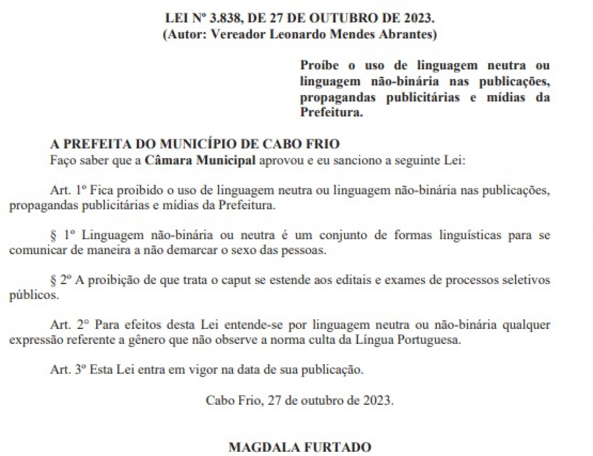 Lei propibe uso do pronome neutro em repartições públicas e escolas - Reprodução Diário Oficial