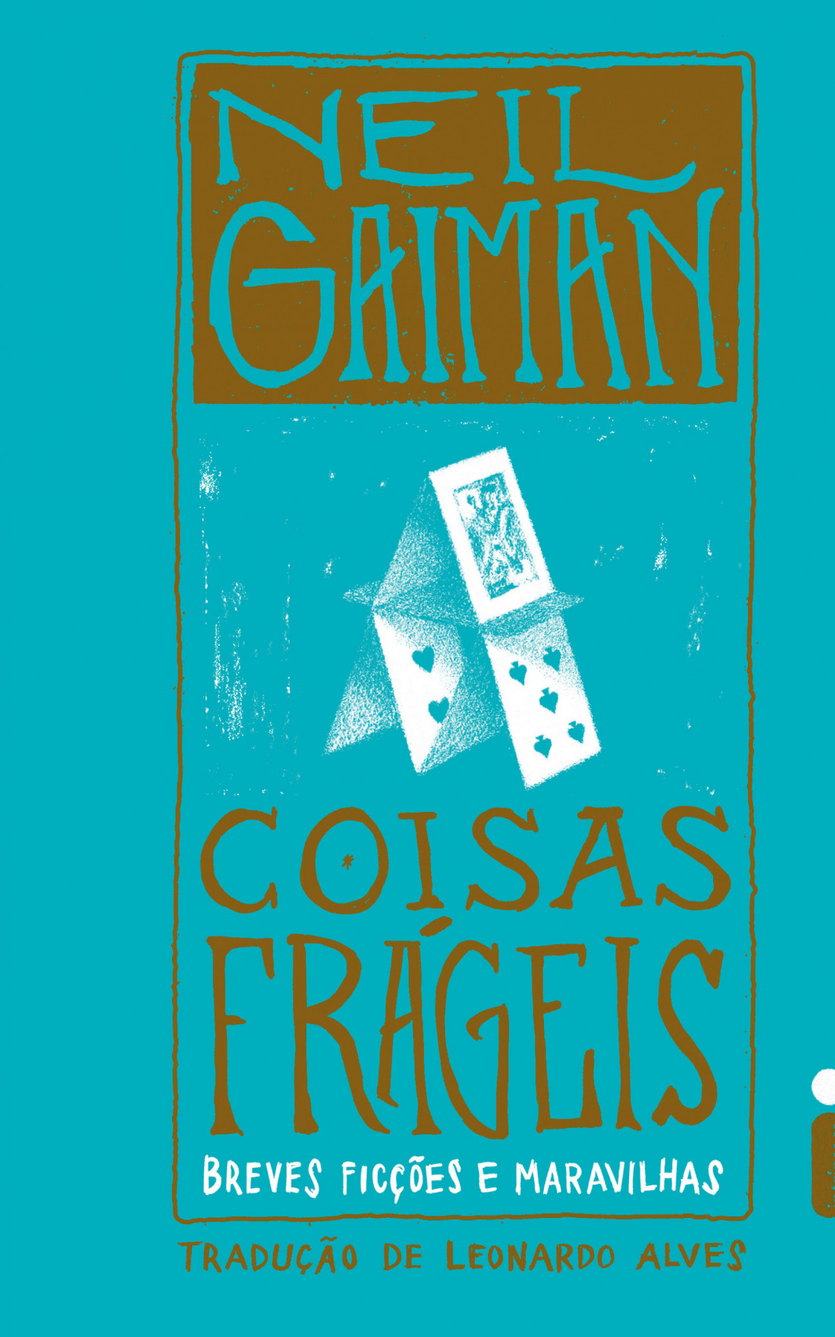 Coletânea 'Coisas Frágeis' ganha edição em volume único - Divulgação