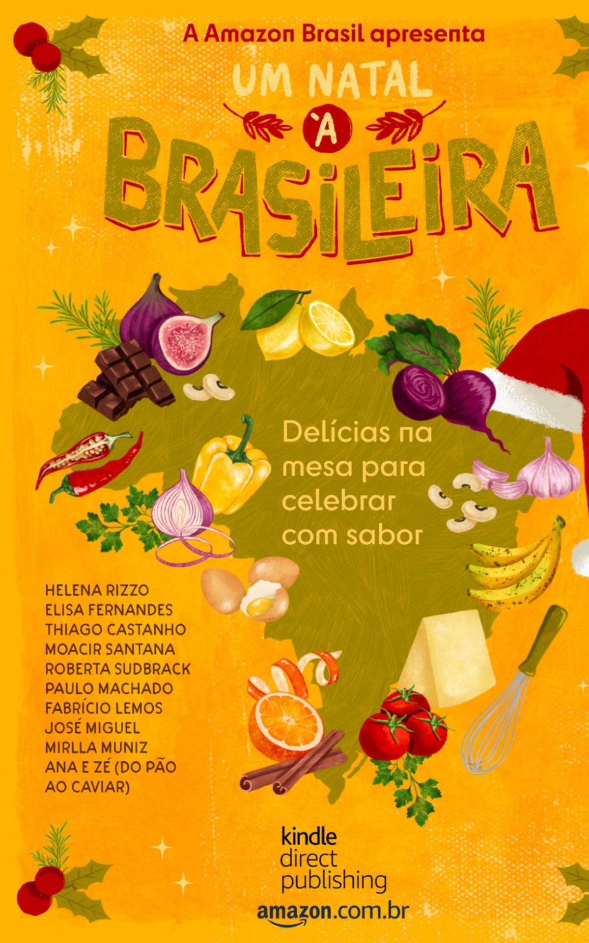 Um Natal à brasileira: Delícias na Mesa para Celebrar com Sabor', reúne  renomados chefs e autores de KDP, Virando a Página