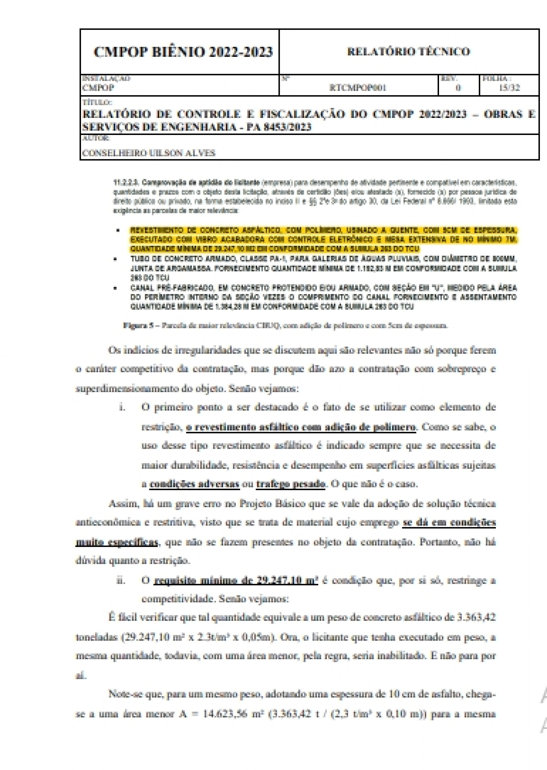 Acusações apontam ainda falta de licença ambiental em diversas obras e direcionamento na nomeação de fiscais