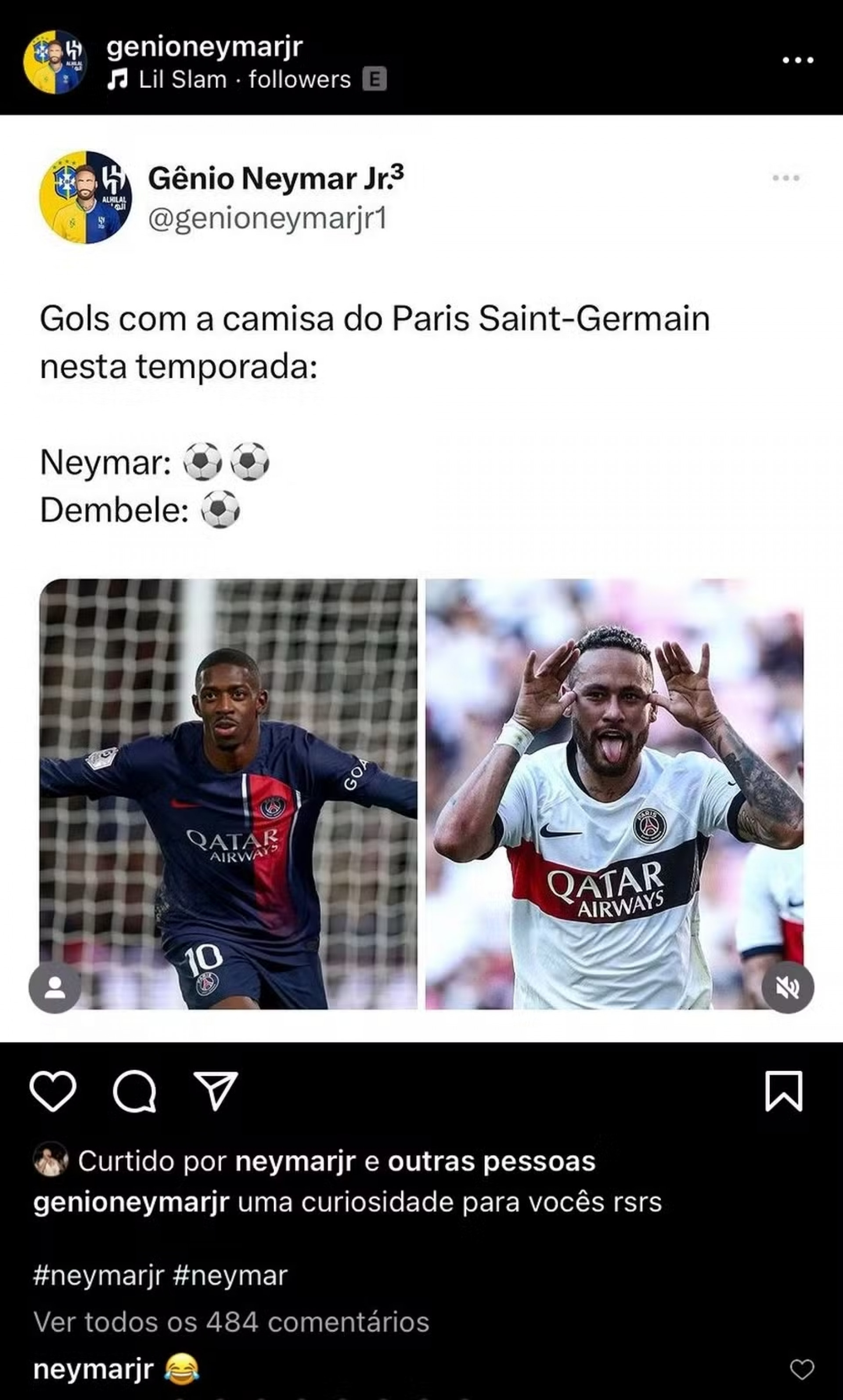Reação de Neymar ao post que compara gols com Dembélé pelo PSG em 2023/24 - Reprodução / Instagram 
