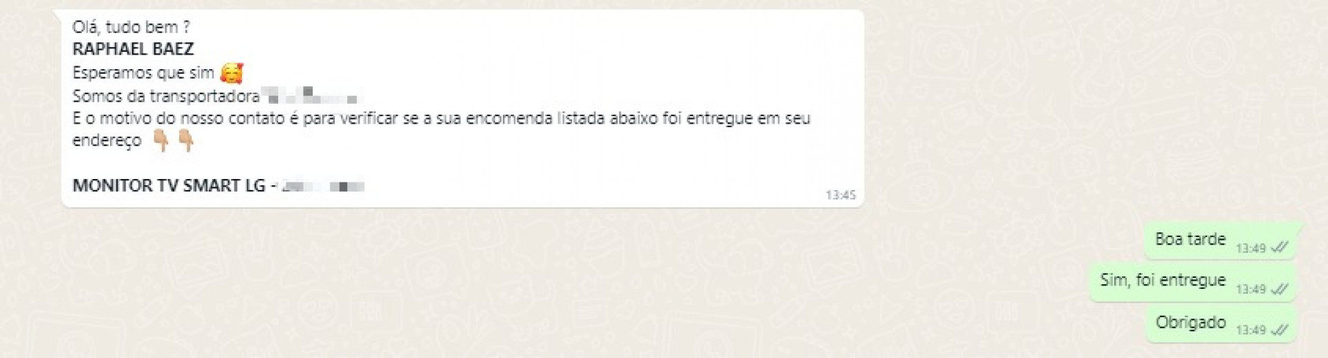 Print mostra mensagem recebida por Raphael ap&oacute;s receber a nova TV por uma outra transportadora - Arquivo pessoal