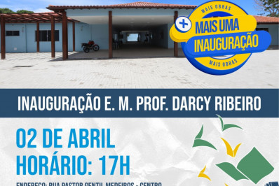 Búzios tem inauguração nesta terça-feira (2) da nova Escola Municipal Prof. Darcy Ribeiro