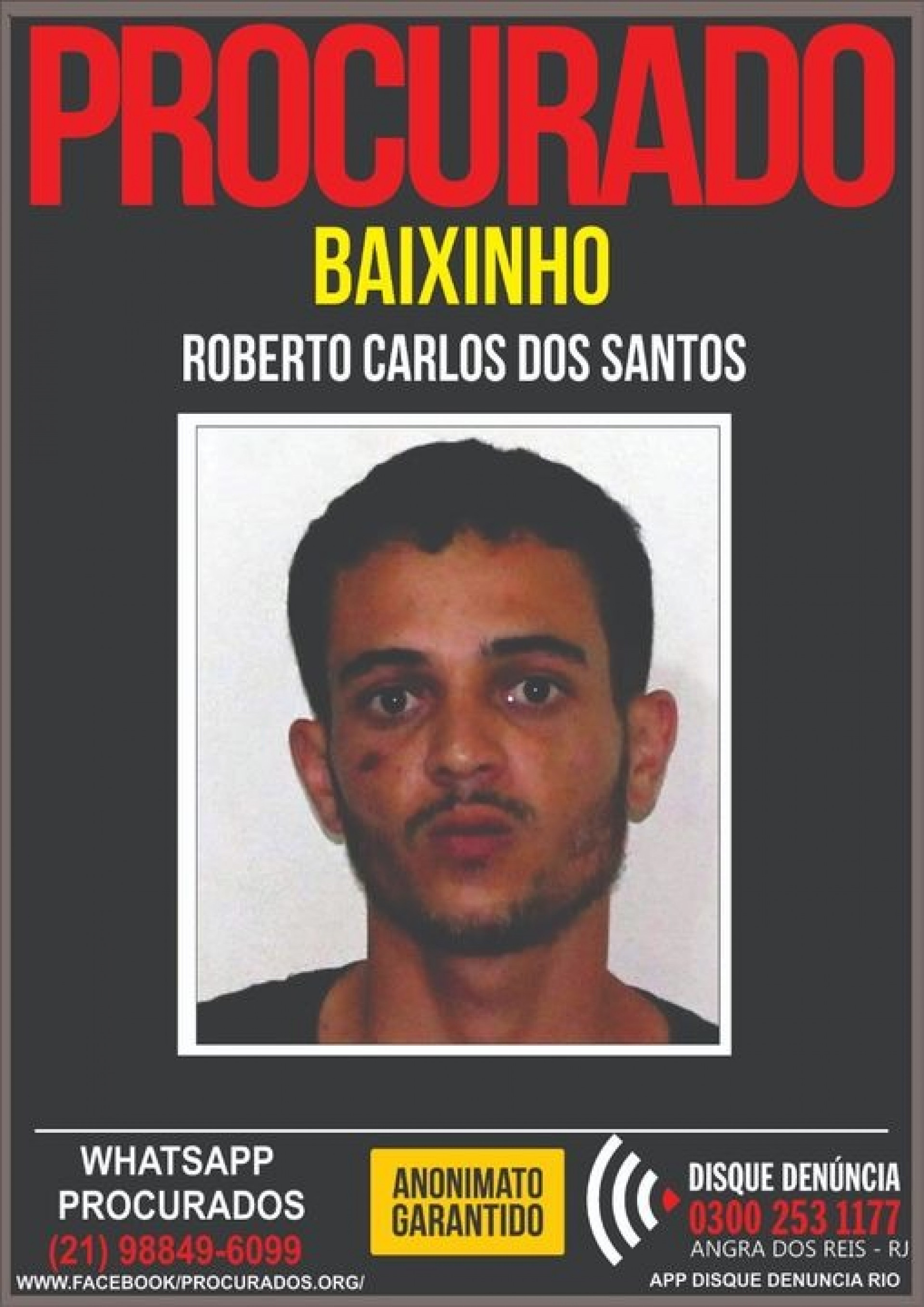 O Portal dos Procurados, ligado ao Disque Denúncia, oferecia recompensa por informações sobre sua localização