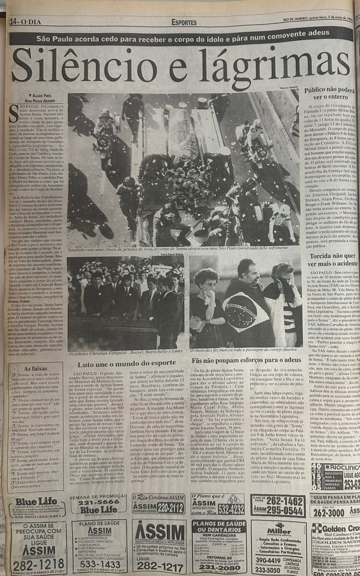 Matéria  do Jornal O Dia de 5 de maio de 1994 destaca a quantidade de pessoas que foi se despedir de Senna nas ruas de São Paulo