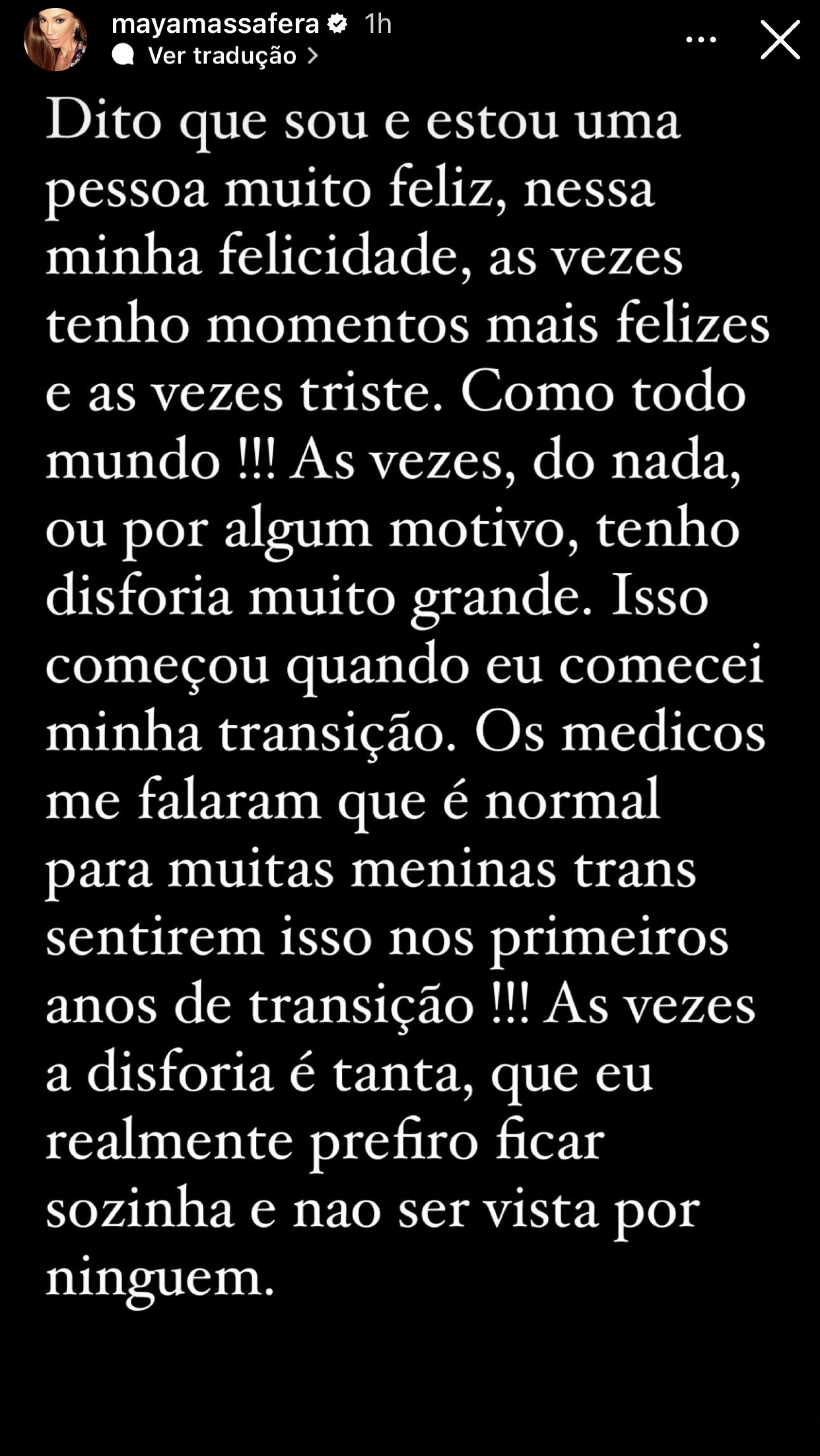 Maya Massafera fala sobre crise de disforia: 'Todo mundo tem coisas boas e ruins' - Reprodução