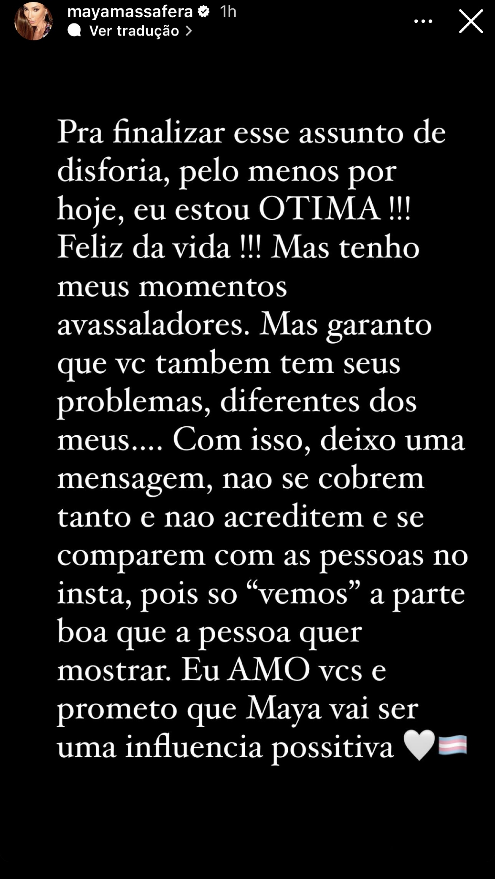 Maya Massafera fala sobre crise de disforia: 'Todo mundo tem coisas boas e ruins' - Reprodução