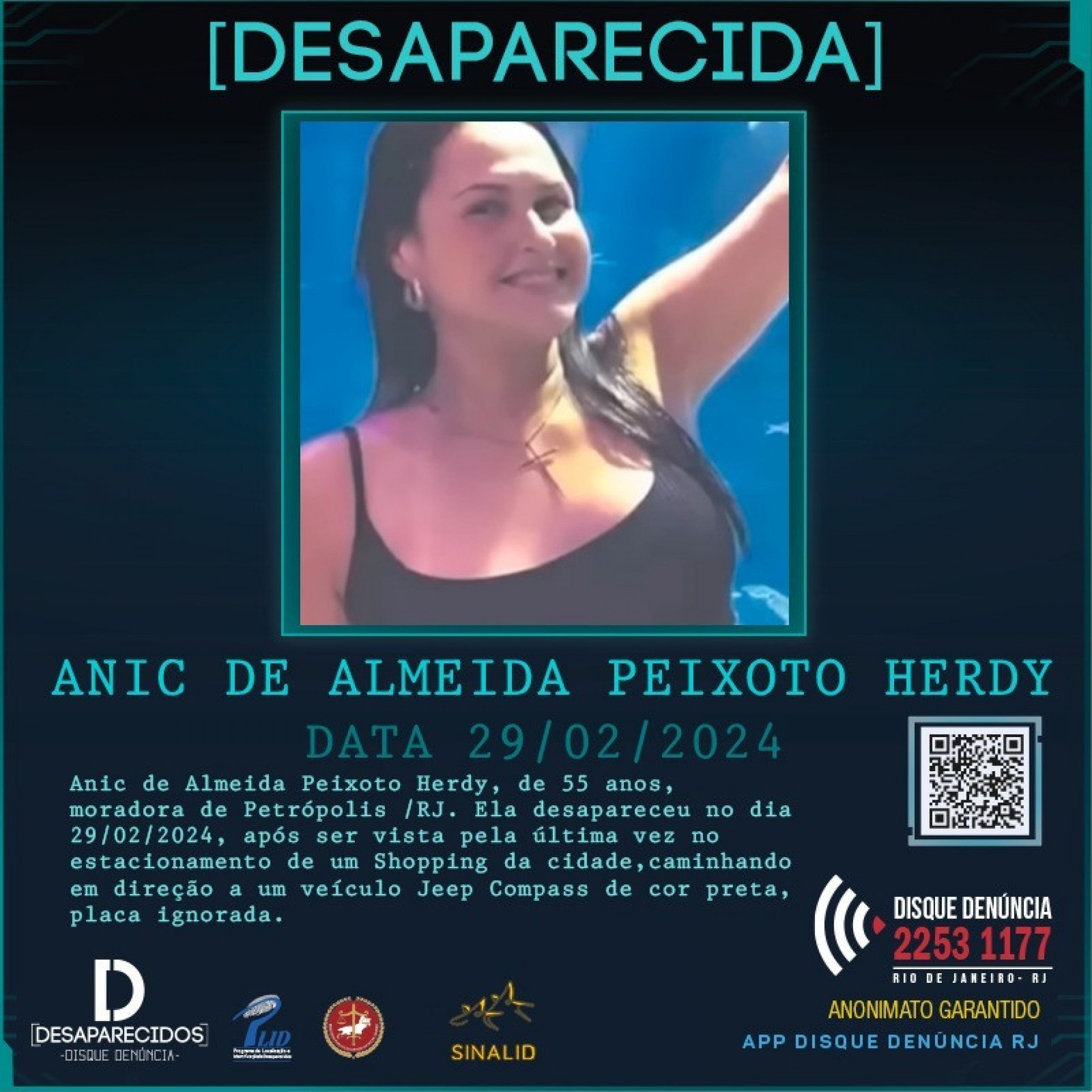 Anic Herdy desapareceu em 29 de fevereiro, mas crime só foi registrado em 14 de março - Divulgação/Disque Denúncia