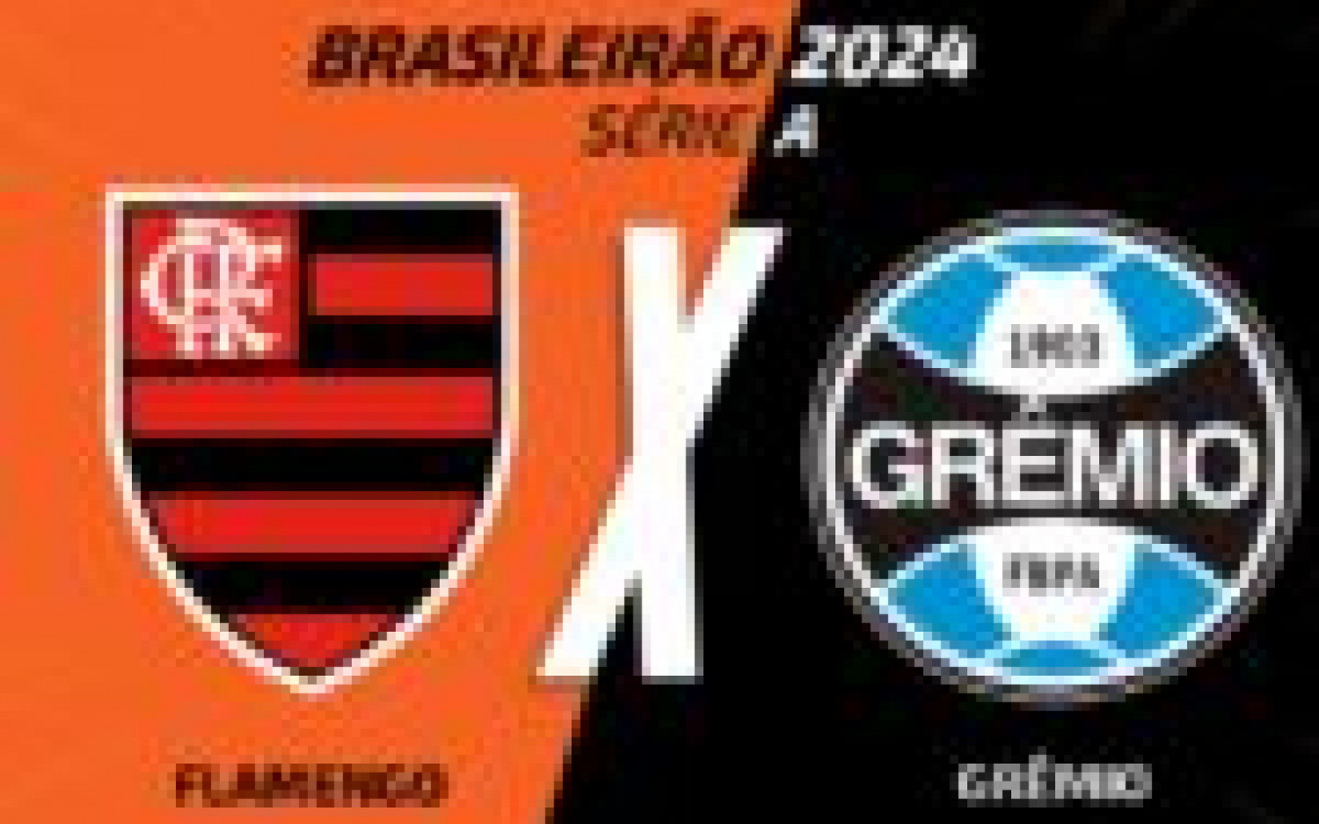 Flamengo x Grêmio, AO VIVO, com a Voz do Esporte, às 18h30