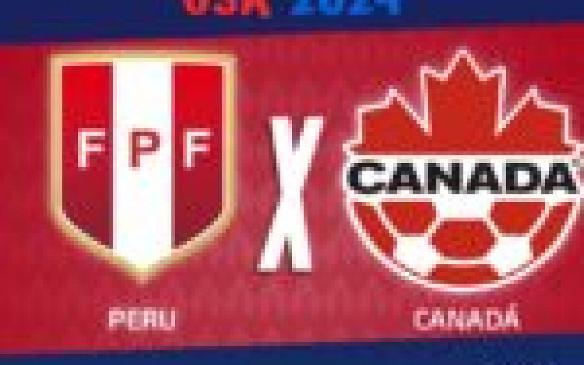 Peru x Canad&aacute;: onde assistir, escala&ccedil;&otilde;es, arbitragem