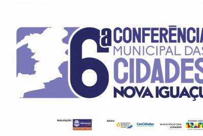 Inscrições para a 6ª Conferência Municipal das Cidades, em Nova Iguaçu, se encerram nesta quarta (26)