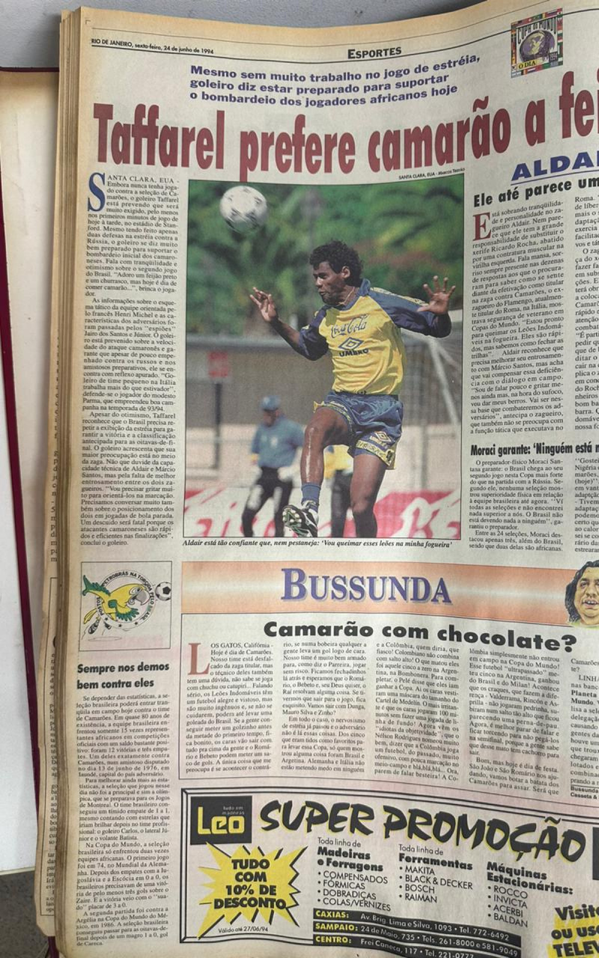 Matéria do jornal exalta postura de Aldair, que passou a ser titular a partir do confronto contra Camarões,  após lesão muscular de Ricardo Rocha na estreia