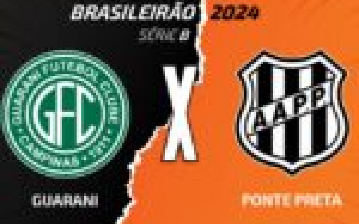 Guarani x Ponte Preta: onde assistir, escala&ccedil;&otilde;es e arbitragem