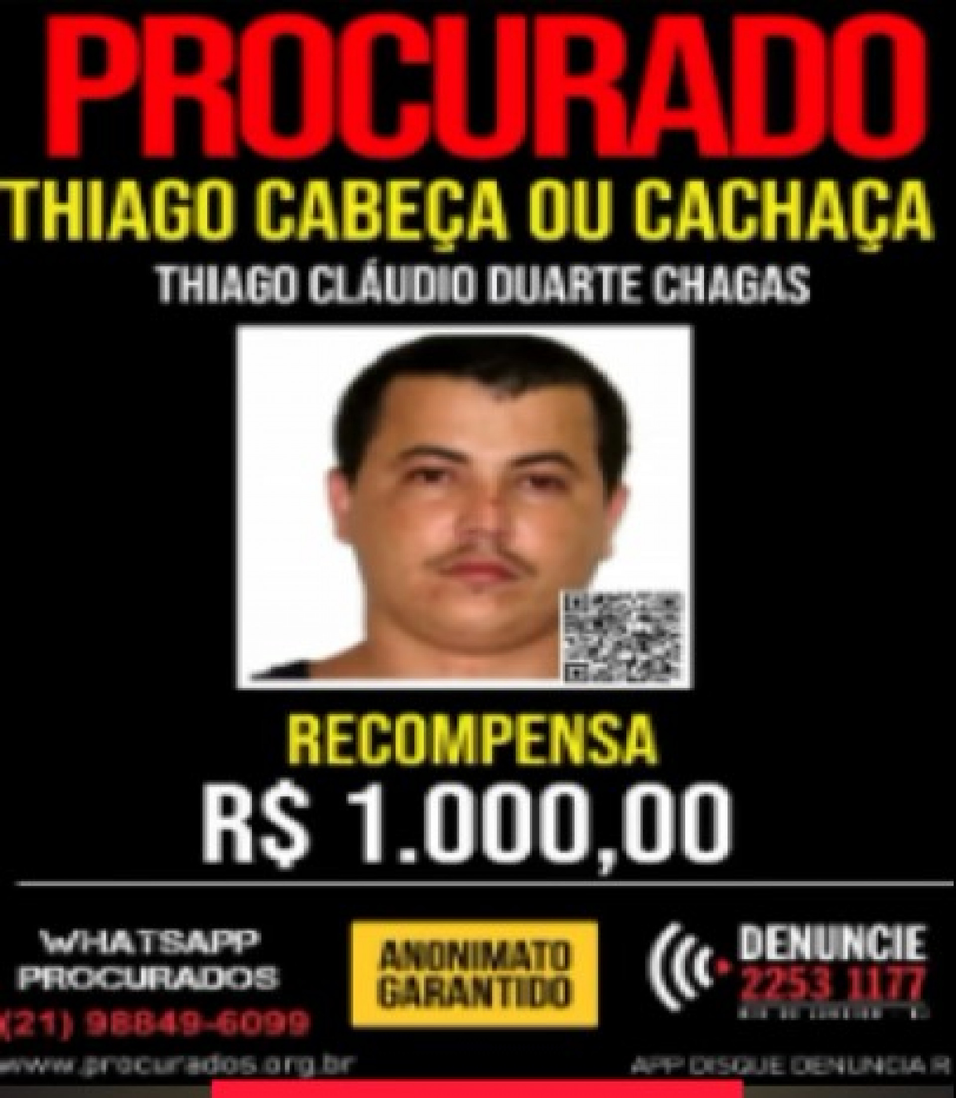 Thiago estava foragido e havia uma recompensa de R$ 1 mil por informações sobre ele