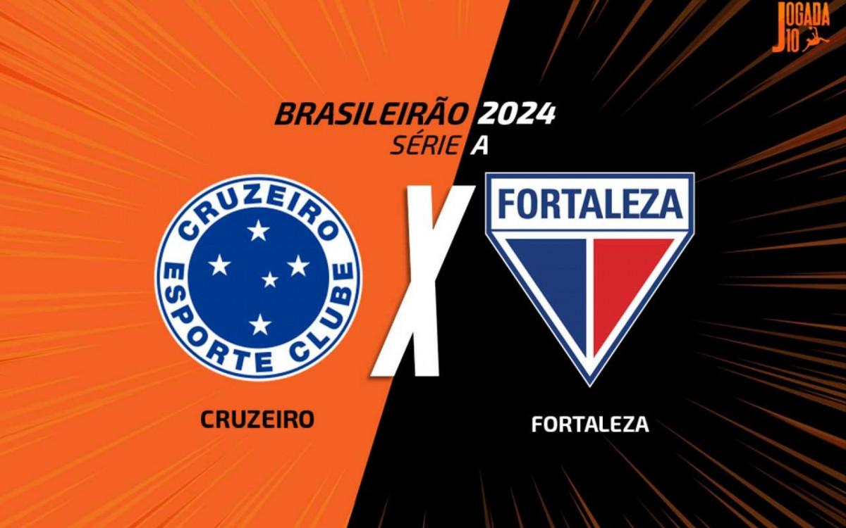 Cruzeiro x Fortaleza: onde assistir, escalações e arbitragem