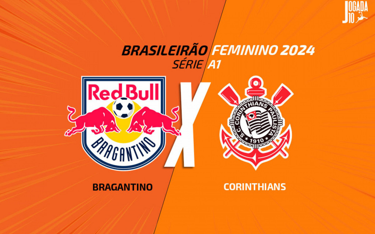 RB Bragantino x Corinthians, quartas do BR Feminino: onde assistir e escalações