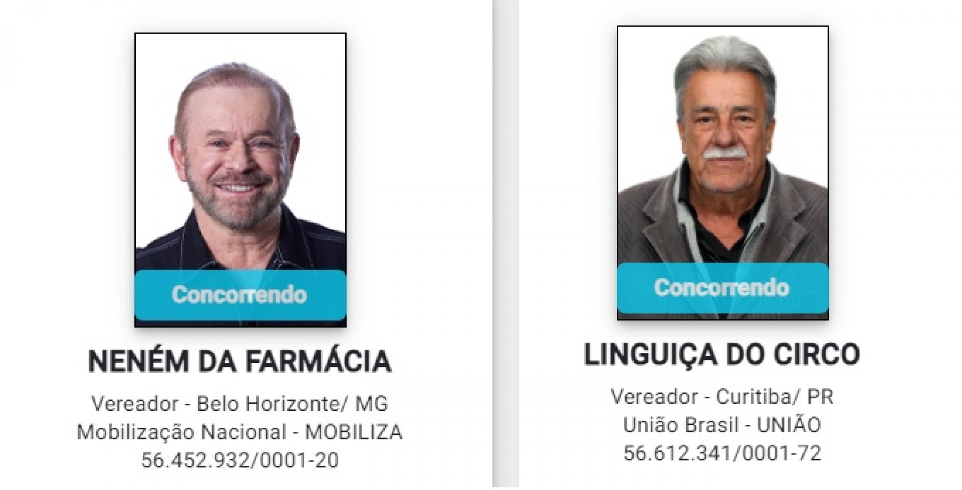 Neném da Farmácia (Mobiliza), de Belo Horizonte (MG), e Linguiça do Circo (União), de Curitiba (PR) - Divulgação / TRE