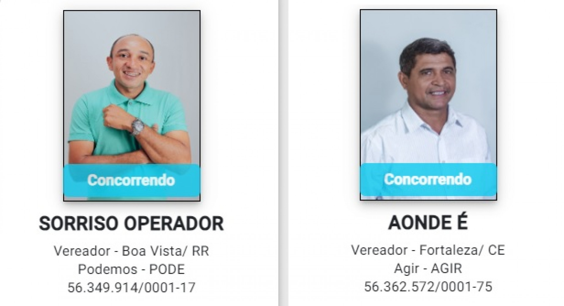 Sorriso Operador (Pode), de Boa Vista (RR), e Aonde É (Agir), de Fortaleza (CE) - Divulgação / TRE